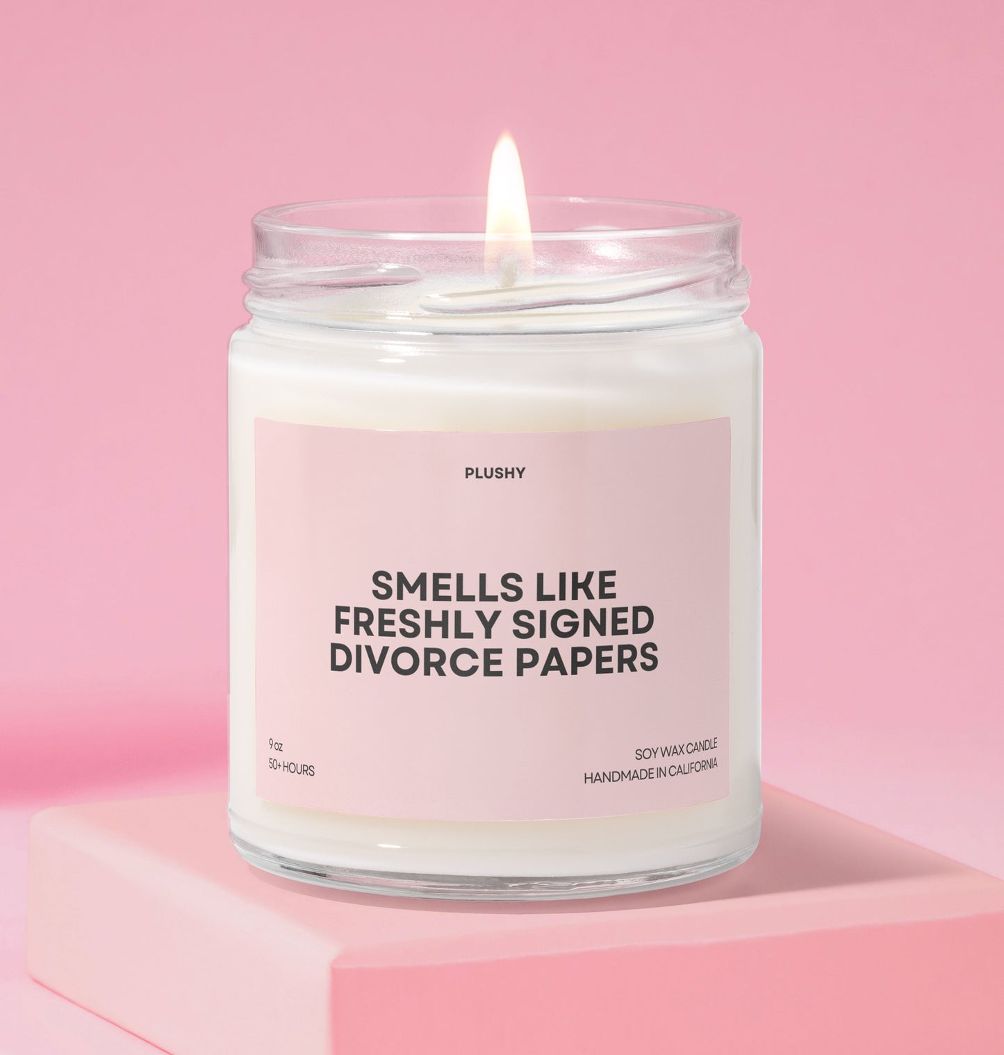 Smells Like Freshly Signed Divorce Papers Funny Candle